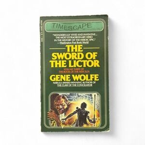 The Sword of the Lictor Vol 3 of the Book of the New Sun series Gene Wolfe
